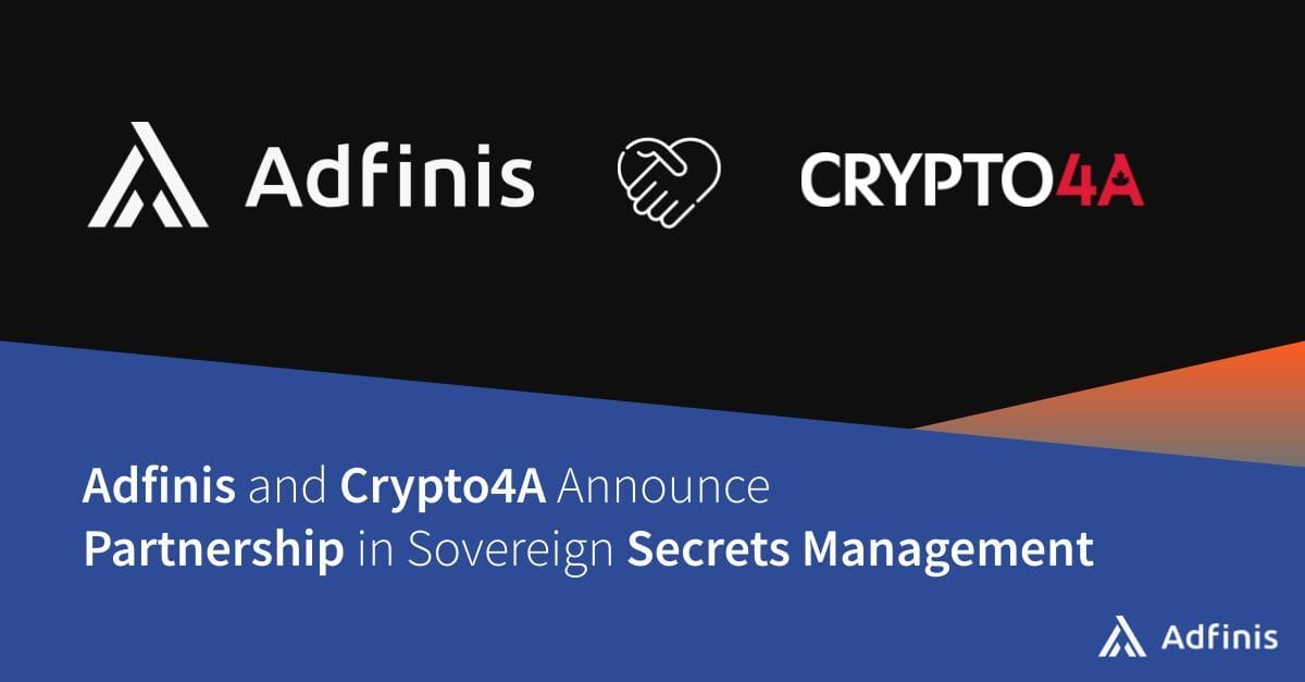 Adfinis and Crypto4A Announce Partnership to Advance Sustainable, Sovereign Secrets Management